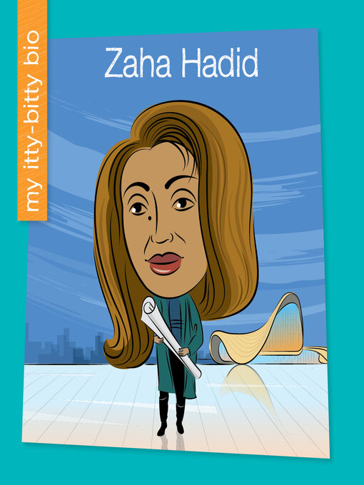 Title details for Zaha Hadid by Virginia Loh-Hagan - Available